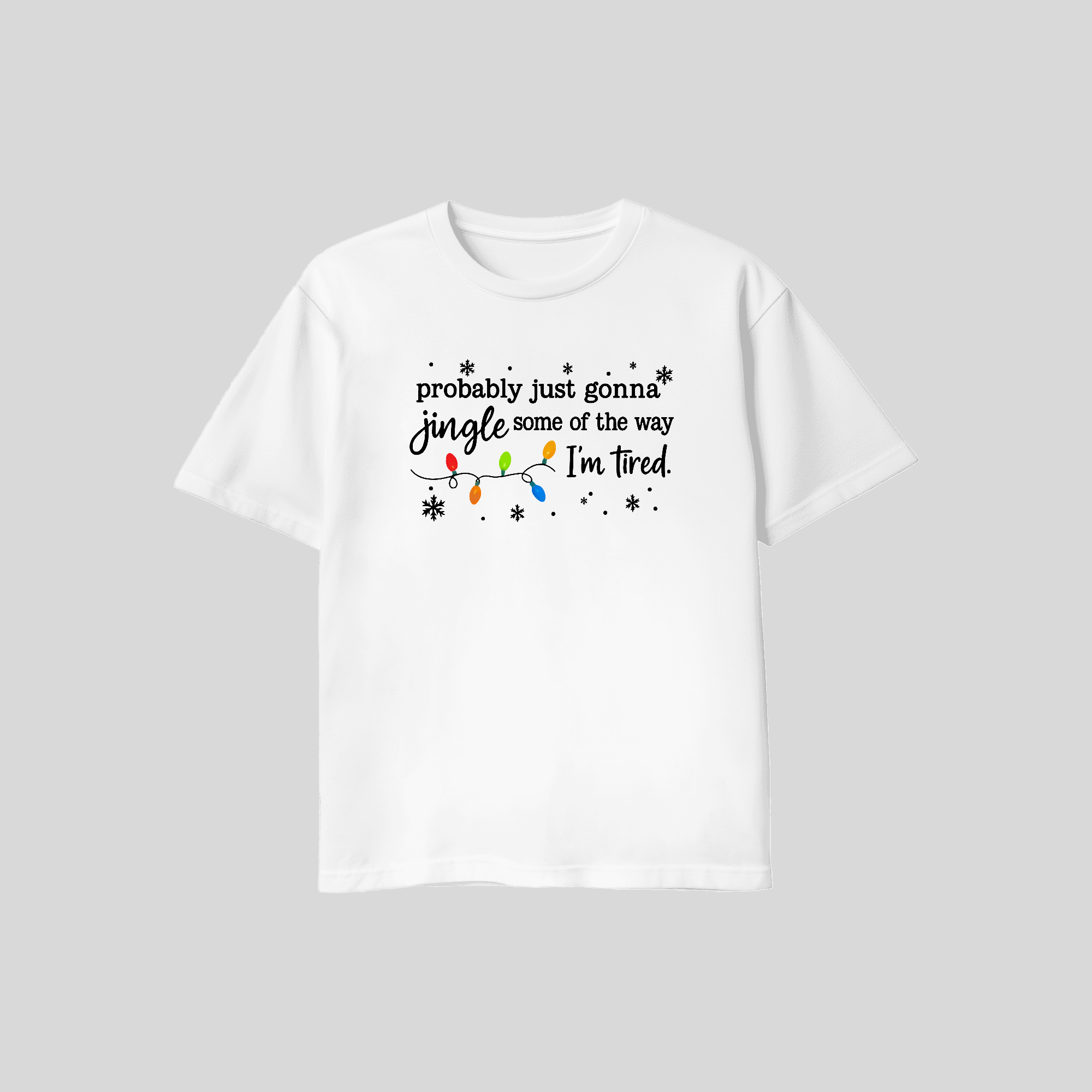 "Jingle Some of the Way" T-Shirt