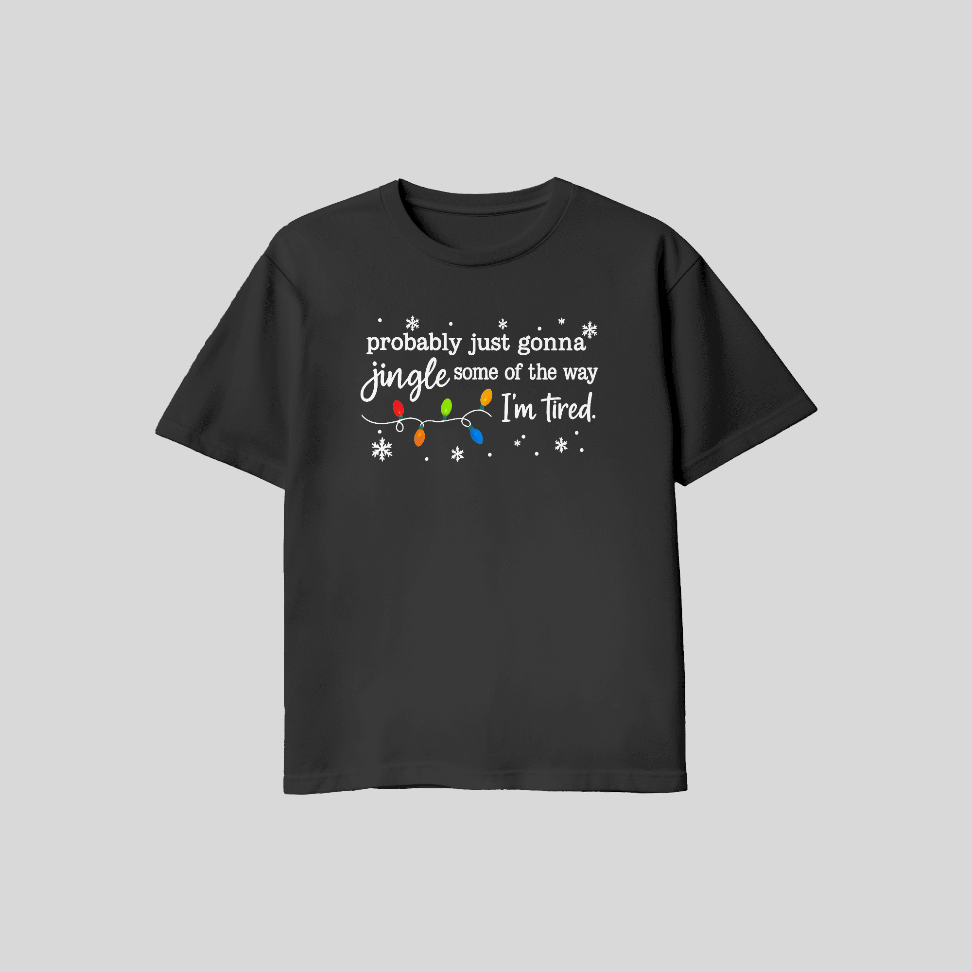 "Jingle Some of the Way" T-Shirt